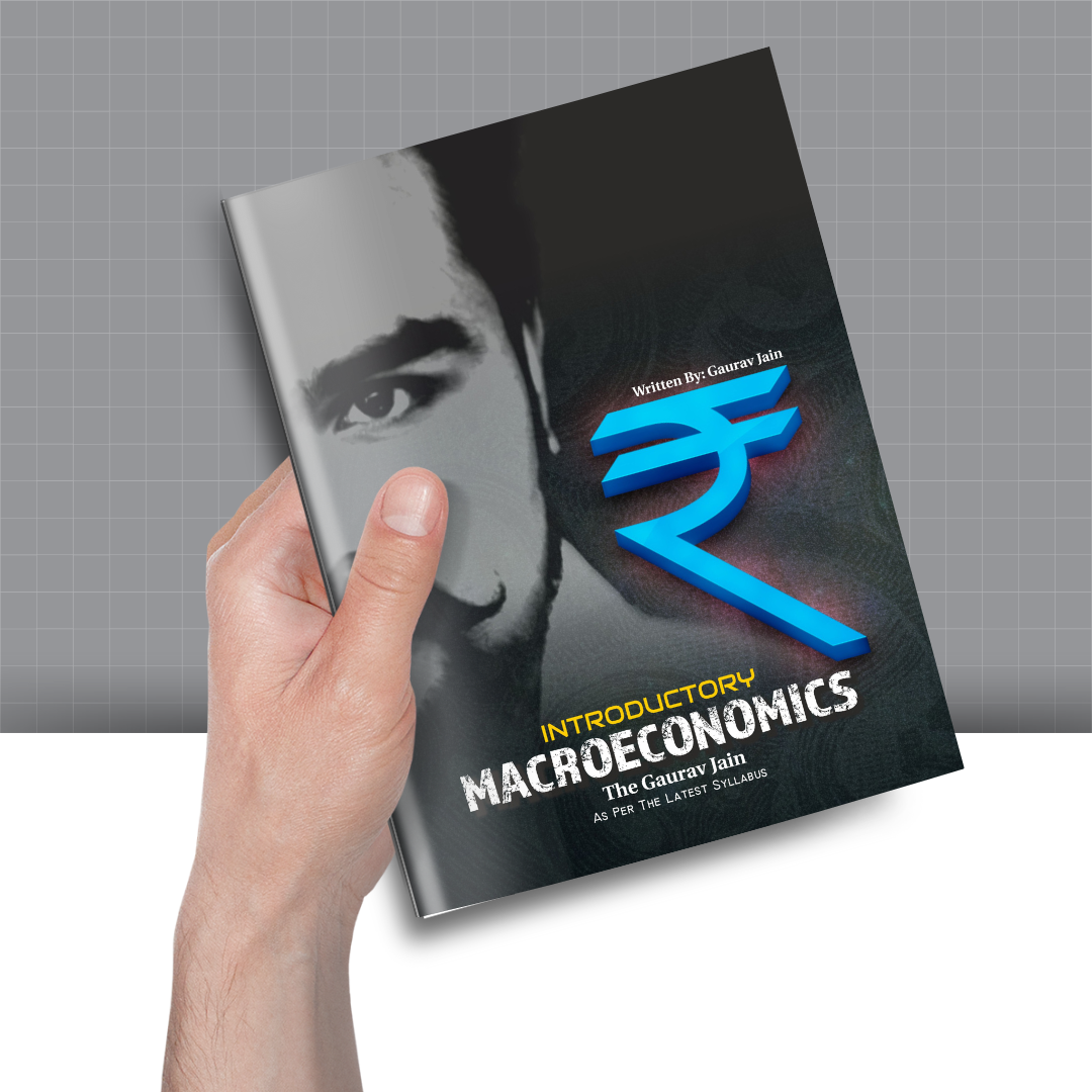Introductory Macro Economics ( SESSION 2025 -26 ) - Gaurav Jain