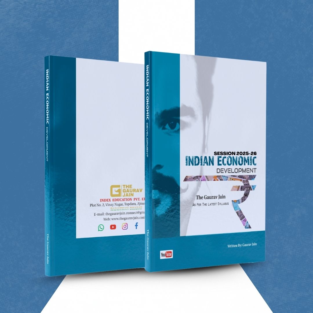 Indian economic development ( SESSION 2025 -26 ) - Gaurav Jain